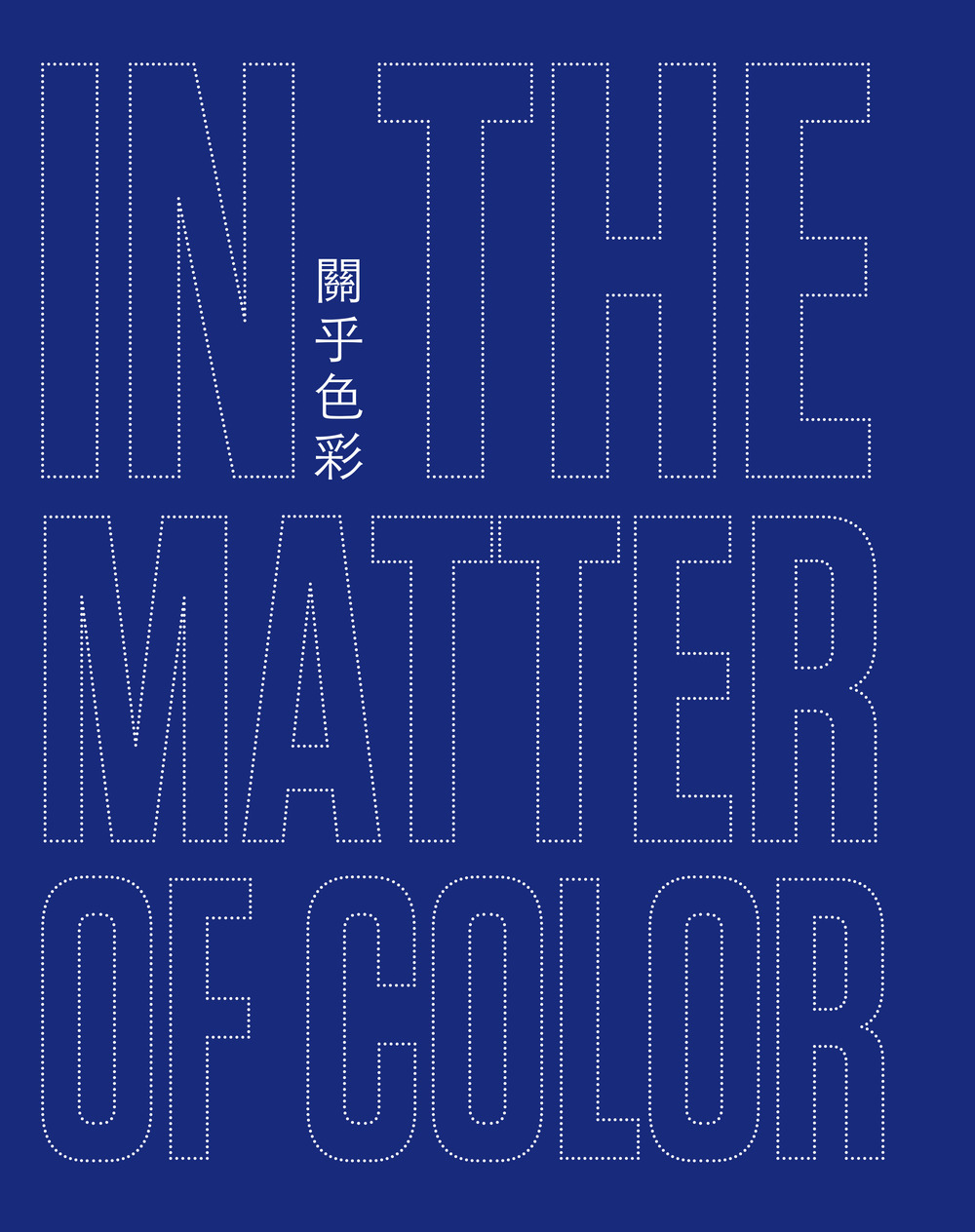 In the matter of color. Addamiano, Biasi, Pinelli, Simeti. Ediz. multilingue