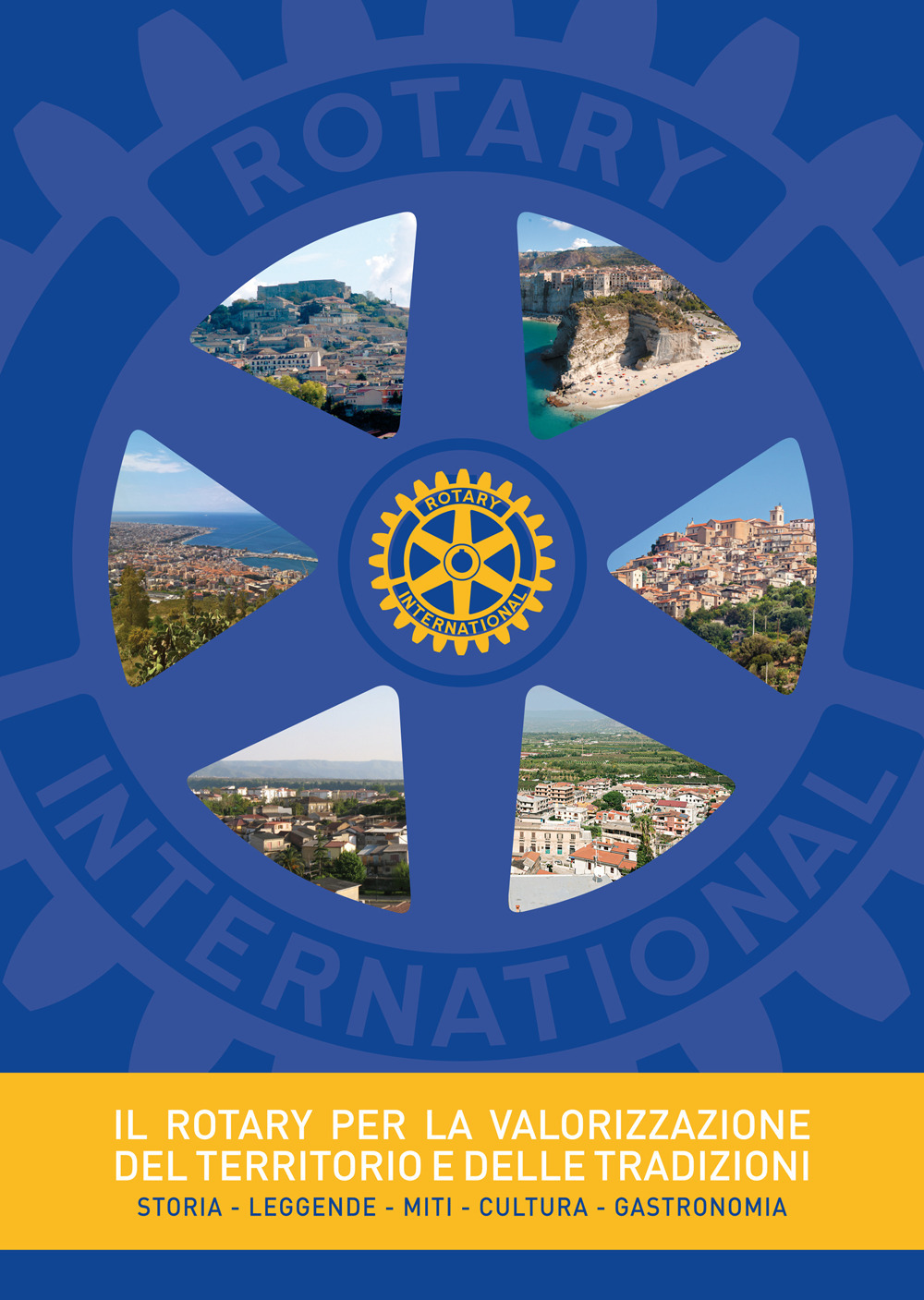 Il Rotary per la valorizzazione del territorio e delle tradizioni