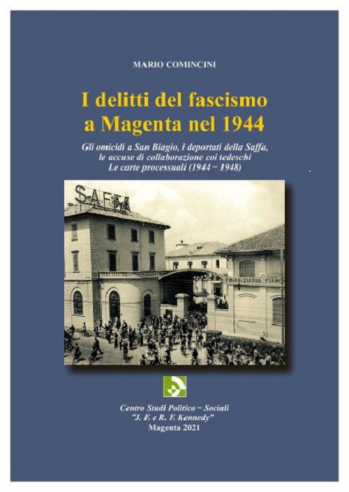 I delitti del fascismo a Magenta nel 1944. Le carte processuali (1944-1948)