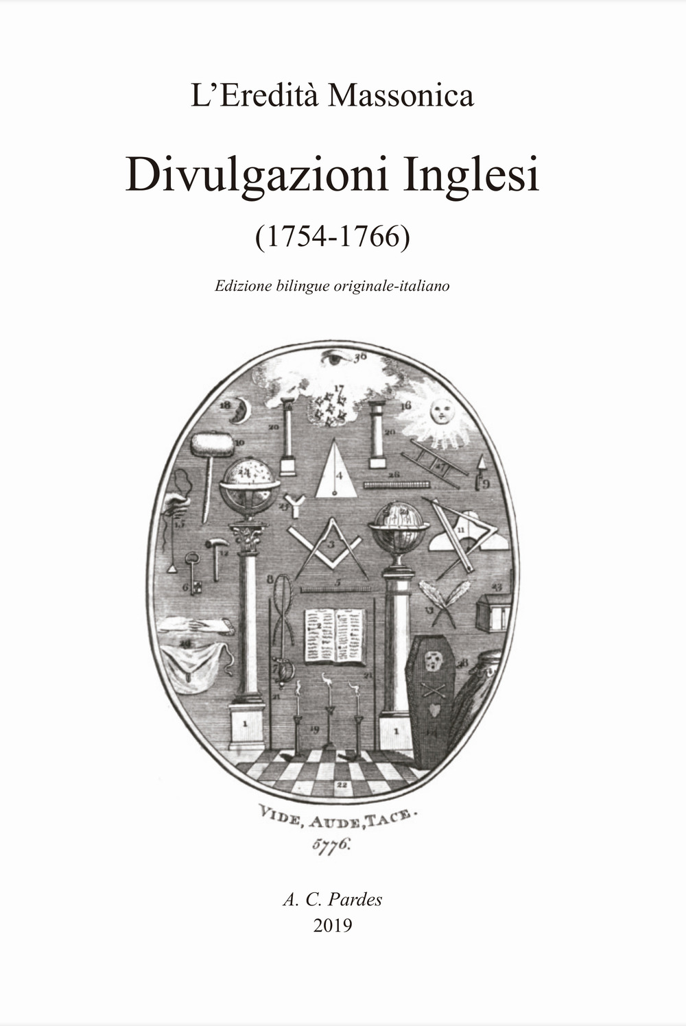 Divulgazioni inglesi (1754-1766). Ediz. inglese e italiana