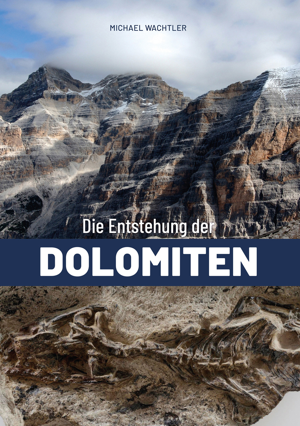 Die entstehung der Dolomiten