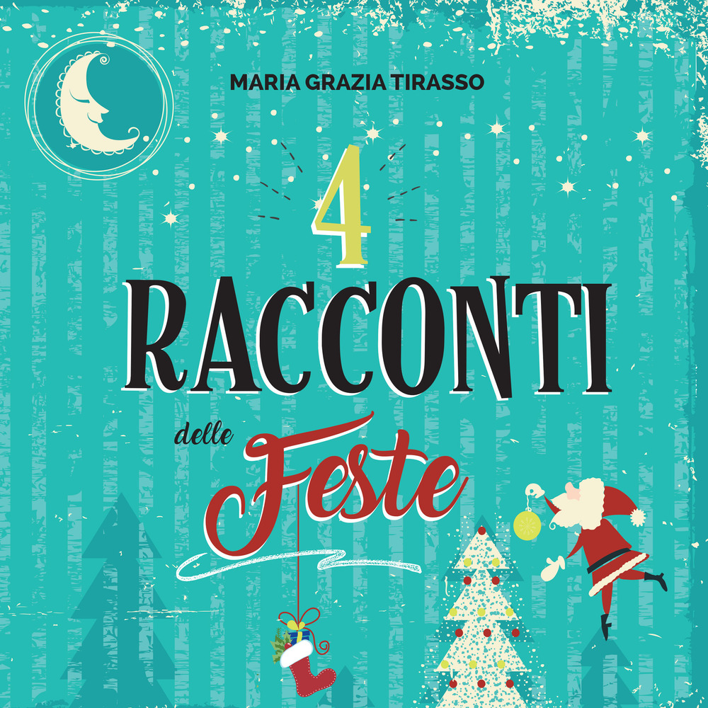 4 racconti delle feste