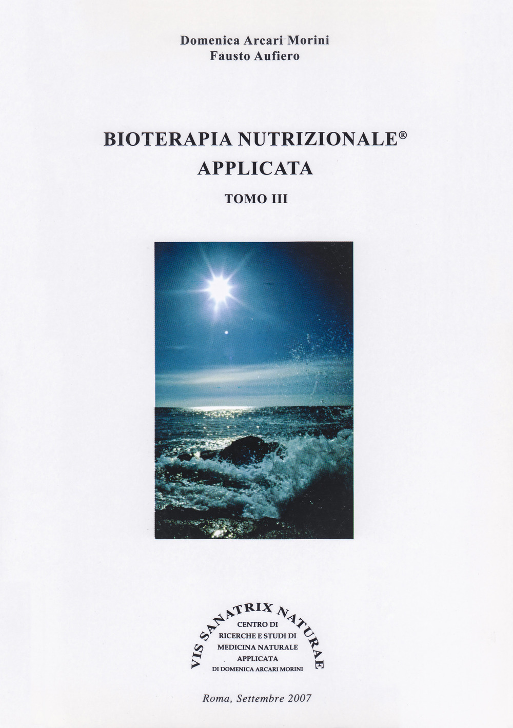 Bioterapia nutrizionale applicata. Vol. 3