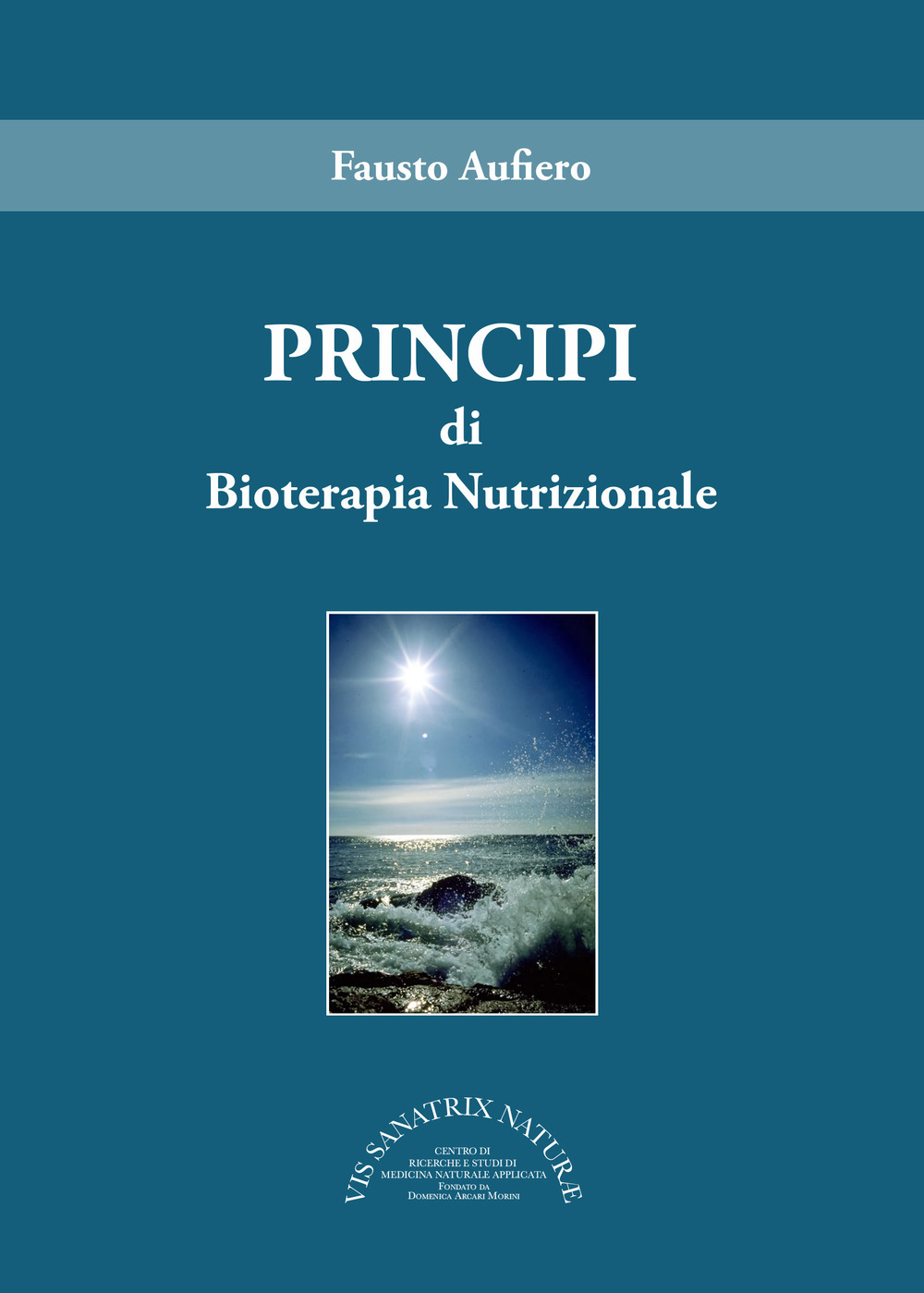 Principi di bioterapia nutrizionale