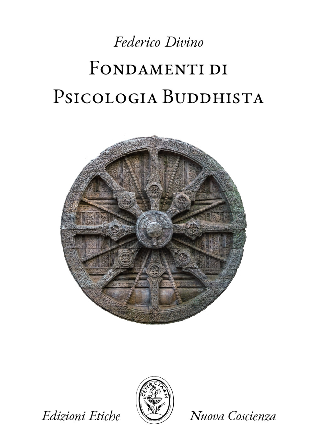 Fondamenti di Psicologia Buddhista. Sette concetti per una terapia meditativa