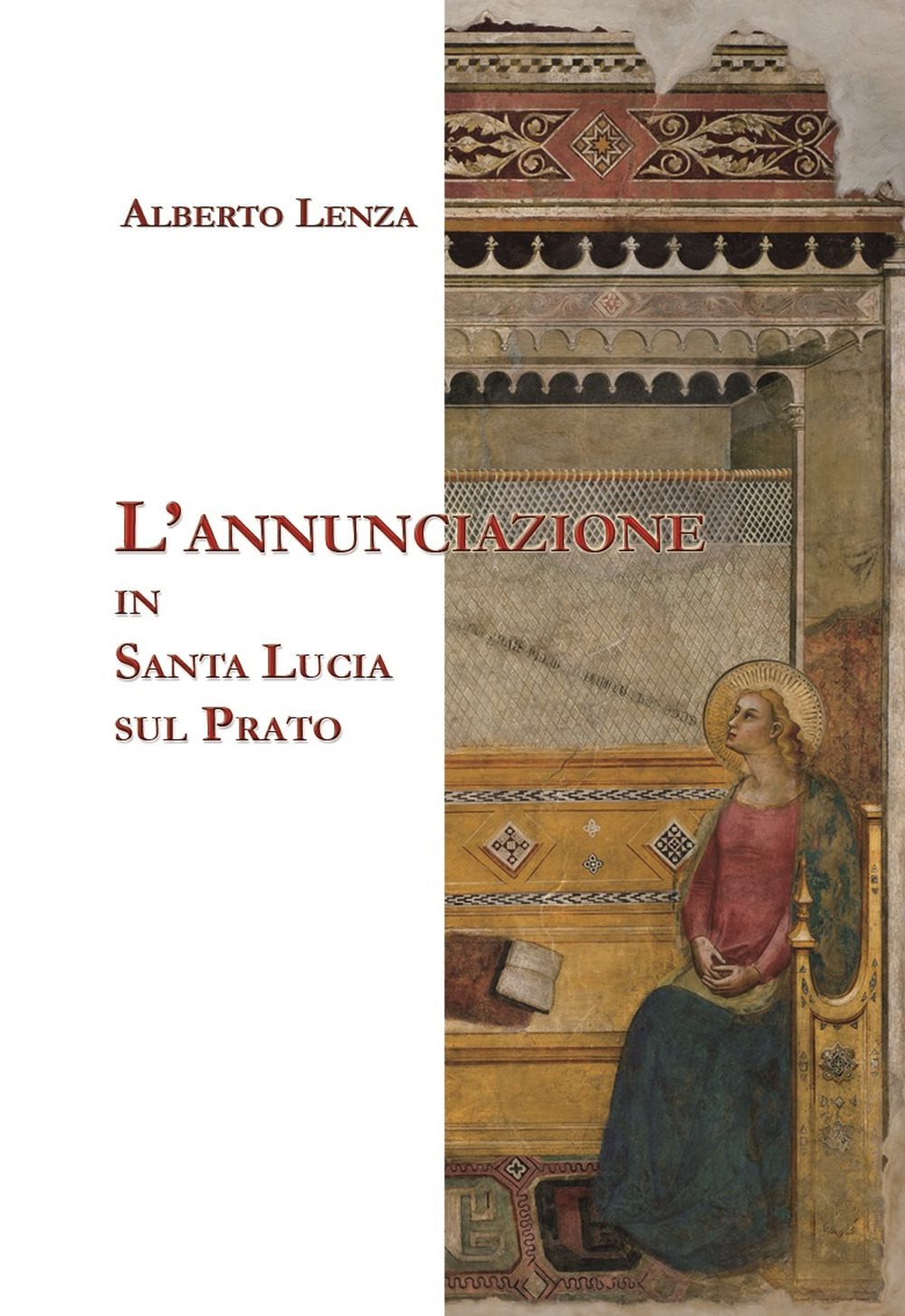 L'Annunciazione in Santa Lucia sul Prato