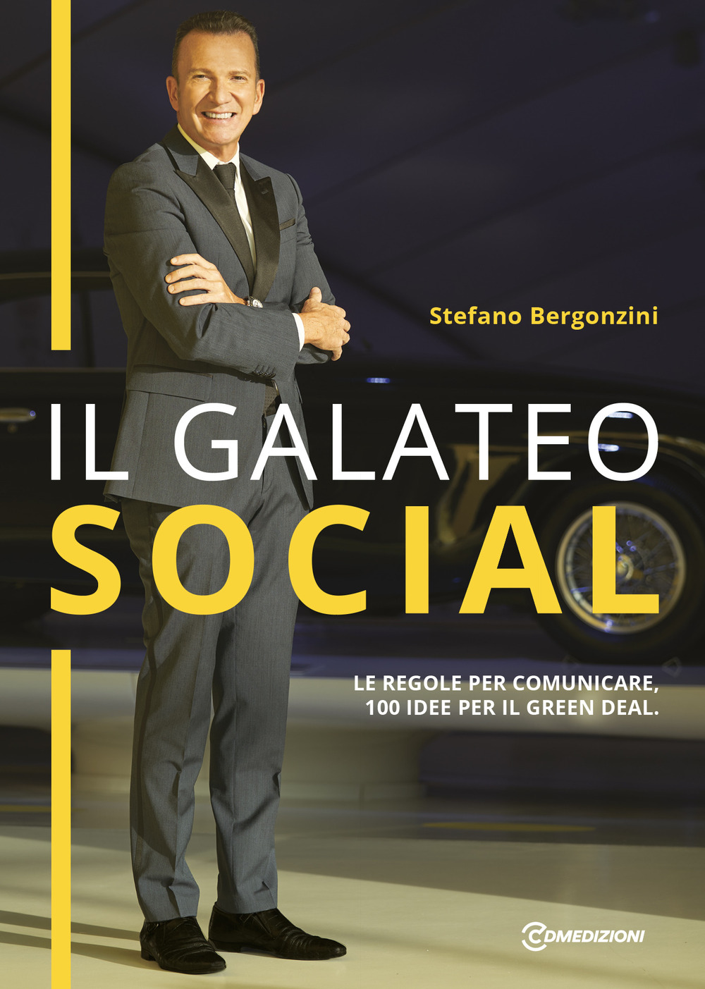 Il galateo social. Le regole per comunicare con successo, 100 idee per il green deal