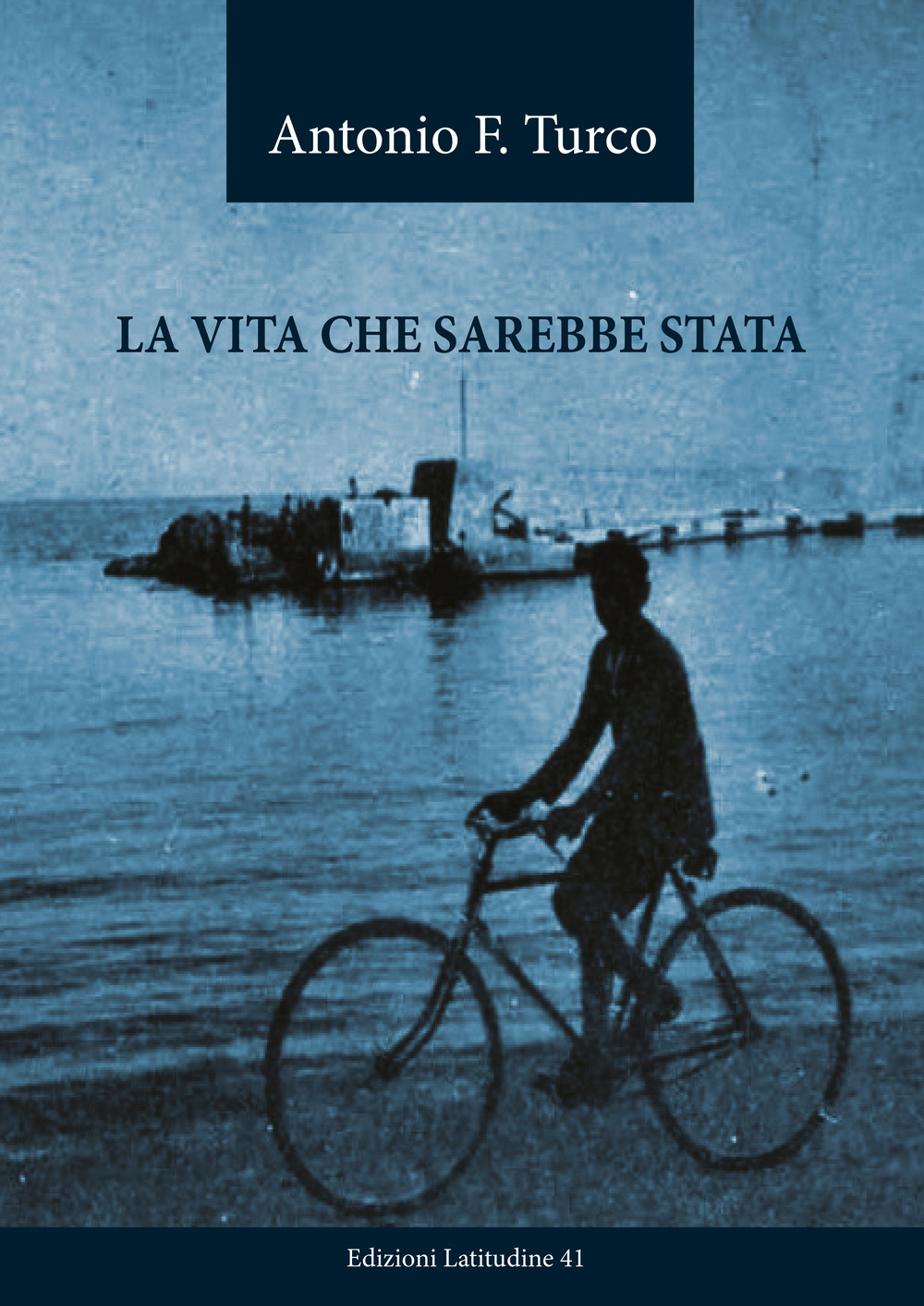 La vita che sarebbe stata