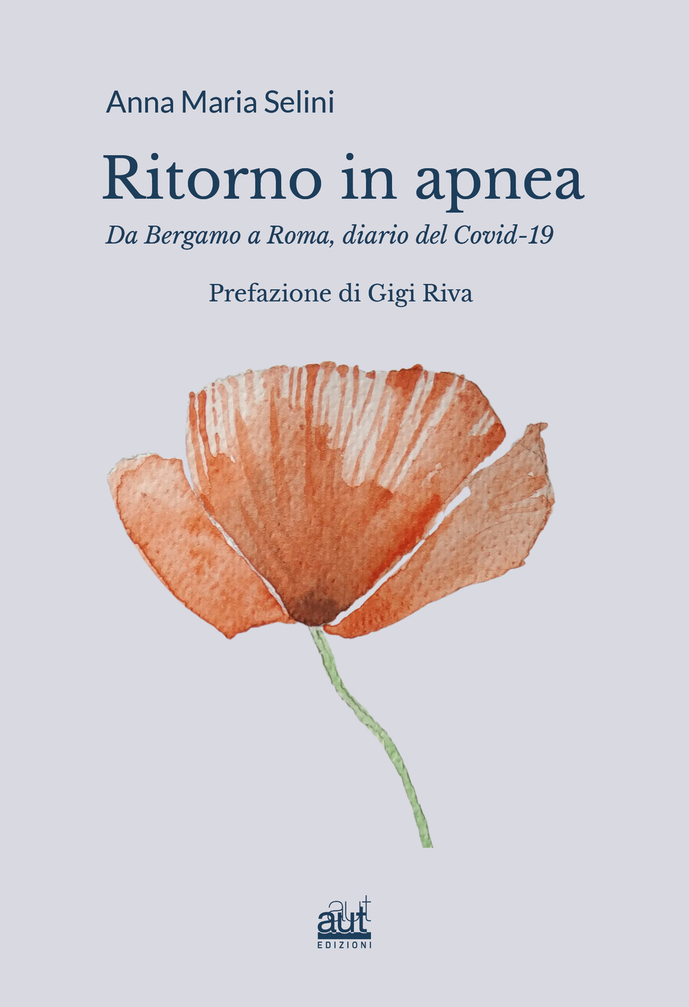 Ritorno in apnea.. Da Bergamo a Roma, diario del Covid-19