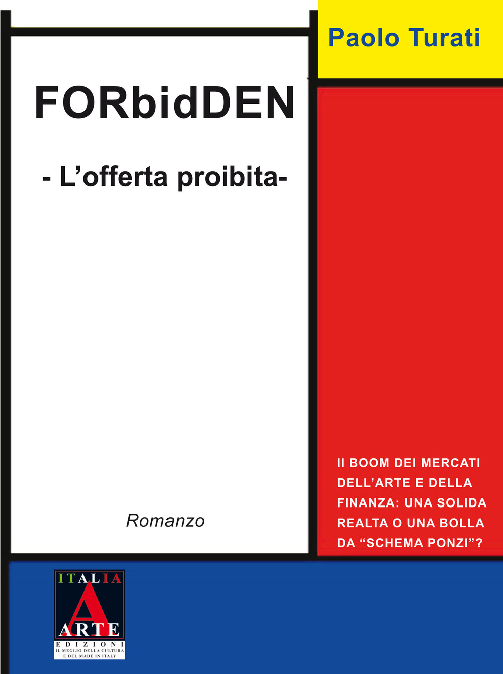 Forbidden. L'offerta proibita