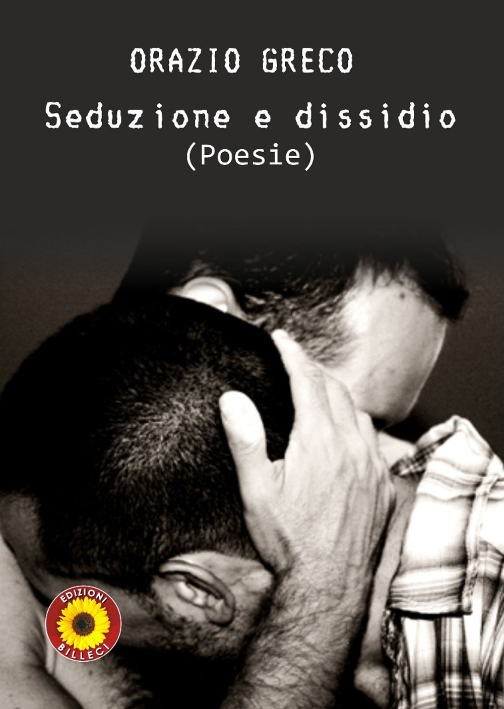 Seduzione e dissidio