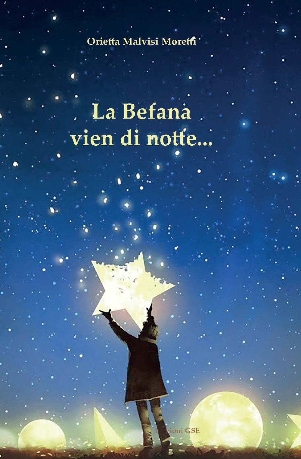 La Befana vien di notte...