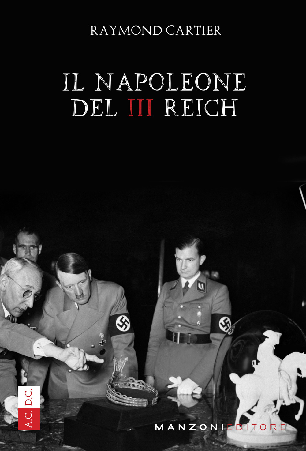 Il Napoleone del III Reich