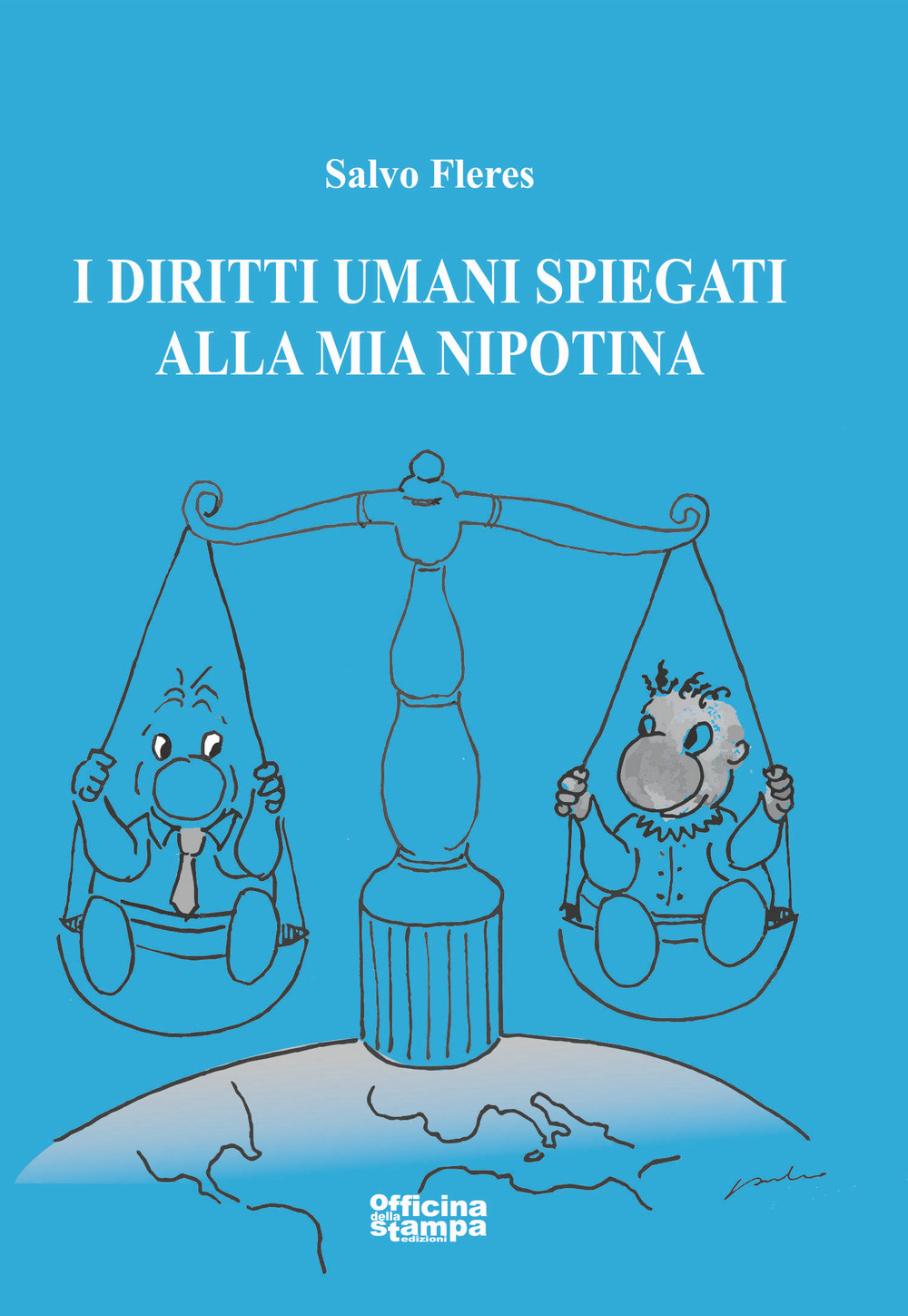 I diritti umani spiegati alla mia nipotina. Ediz. illustrata