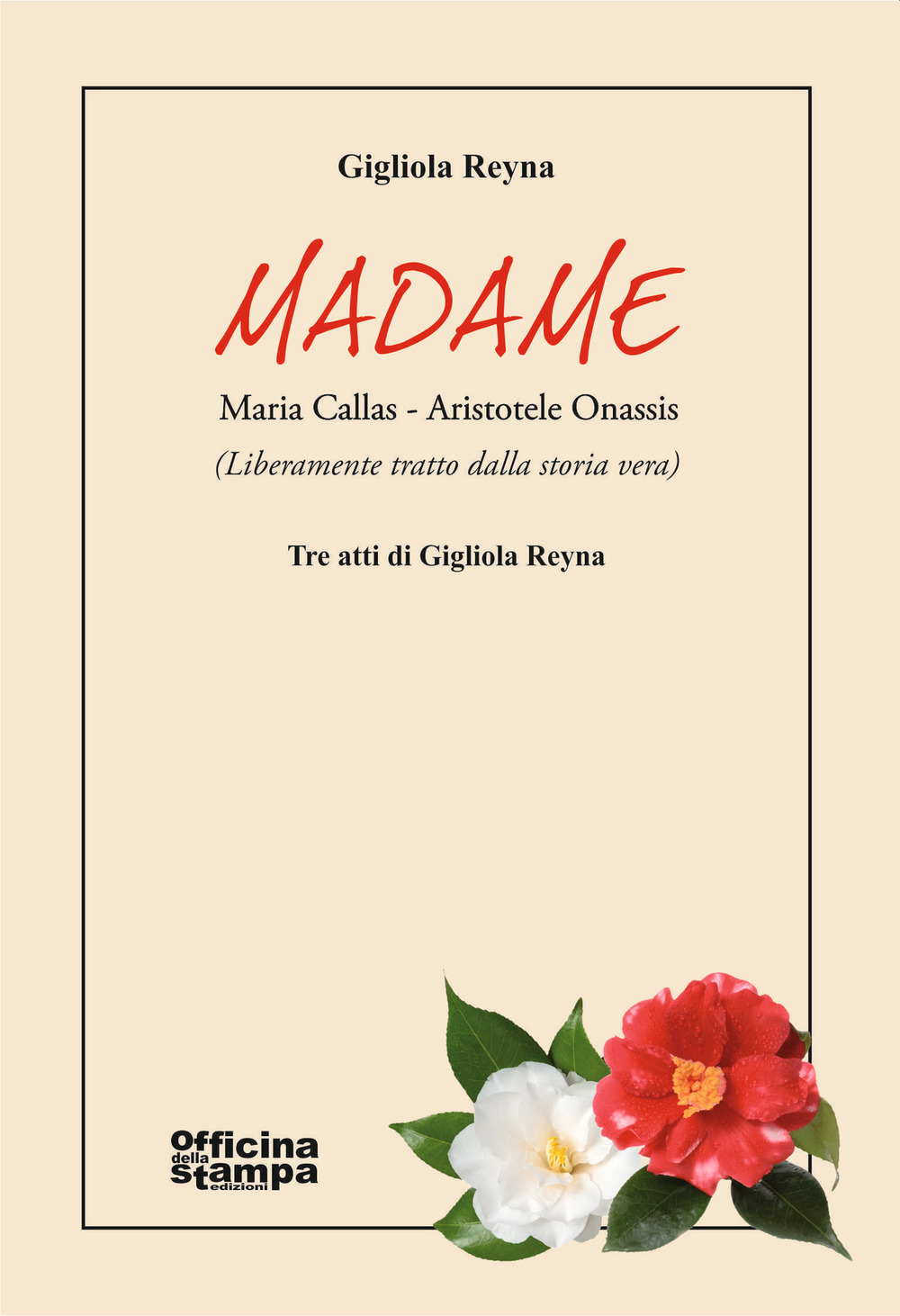Madame. Maria Callas-Aristotele Onassis. Ediz. ampliata