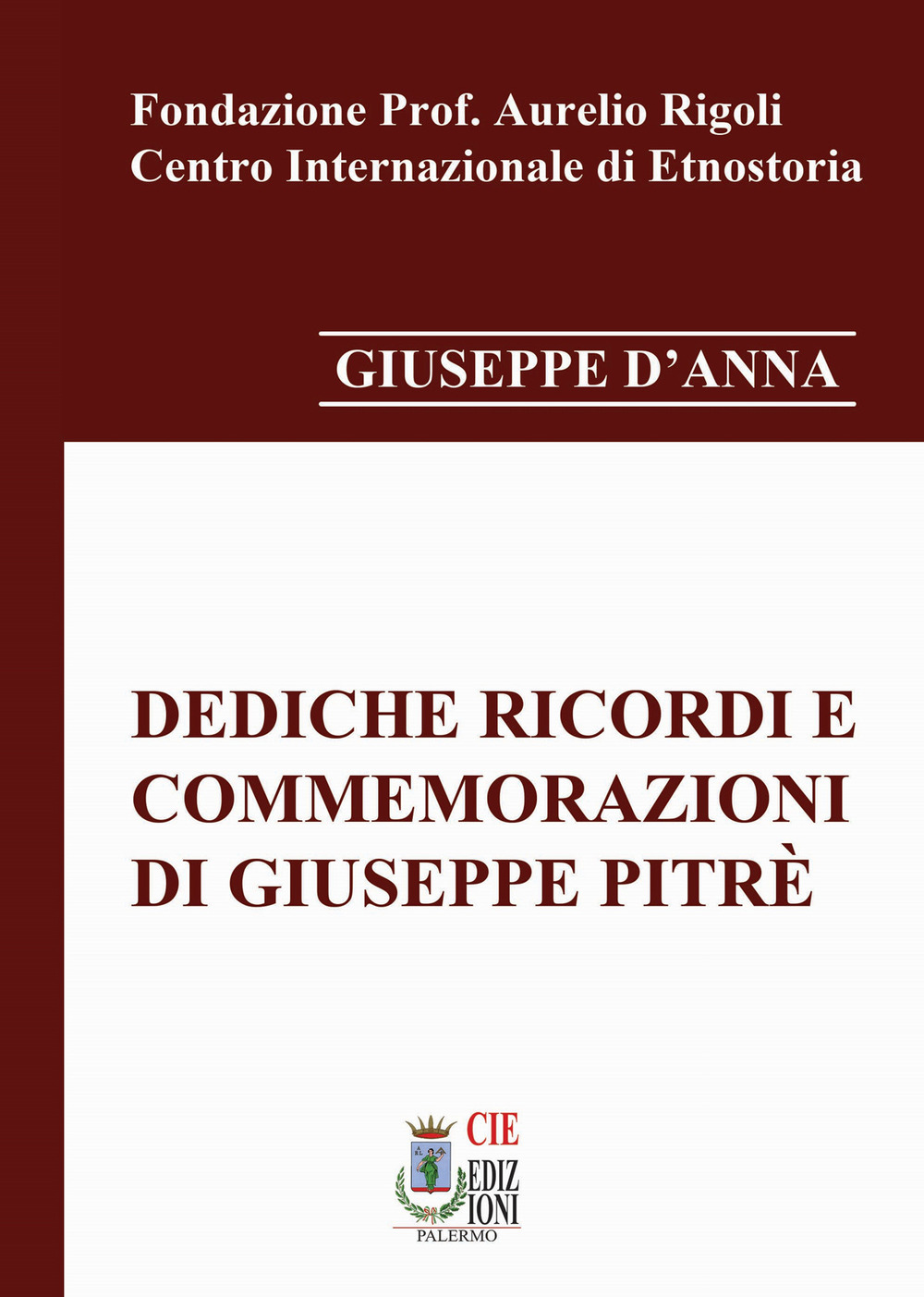 Dediche ricordi e commemorazioni di Giuseppe Pitrè