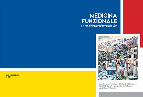 Medicina funzionale. La medicina conforme alla vita