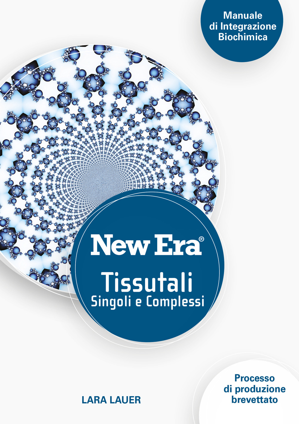 New Era. Tissutali singoli e complessi