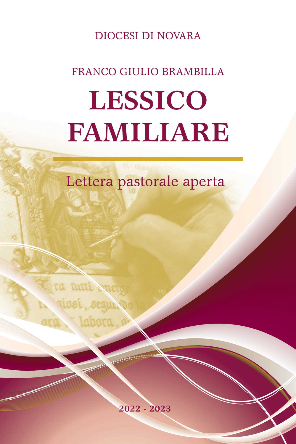 Lessico familiare. Lettera pastorale aperta