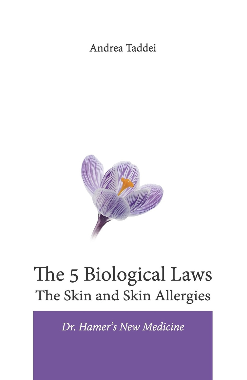 The 5 biological laws. The skin and skin allergies. Dr. Hamer's new medicine