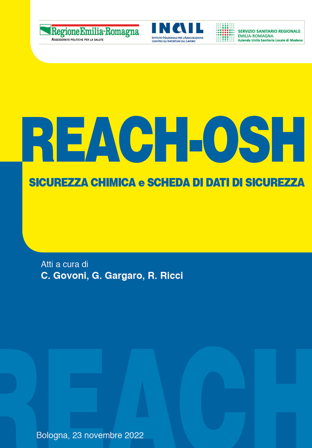 Reach-osh 2022. Sicurezza chimica e scheda di dati di sicurezza. Con chiavetta USB