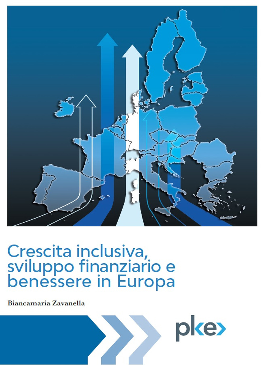 Crescita inclusiva, sviluppo finanziario e benessere in Europa