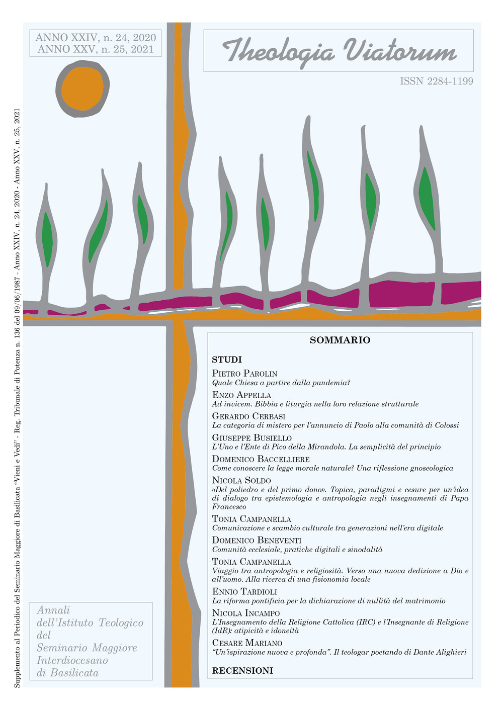 Theologia viatorum. Annali dell'istituto teologico del seminario maggiore interdiocesano di Basilicata (2020-2021). Vol. 24-25
