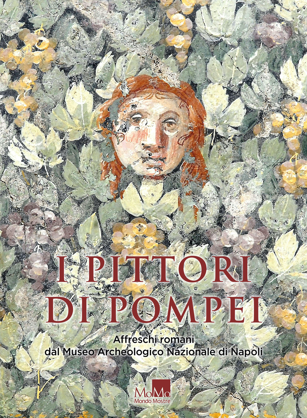 I pittori di Pompei. Affreschi romani dal museo archeologico nazionale di Napoli