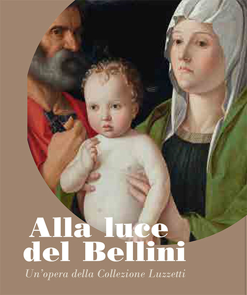 Alla luce del Bellini. Un'opera della Collezione Luzzetti