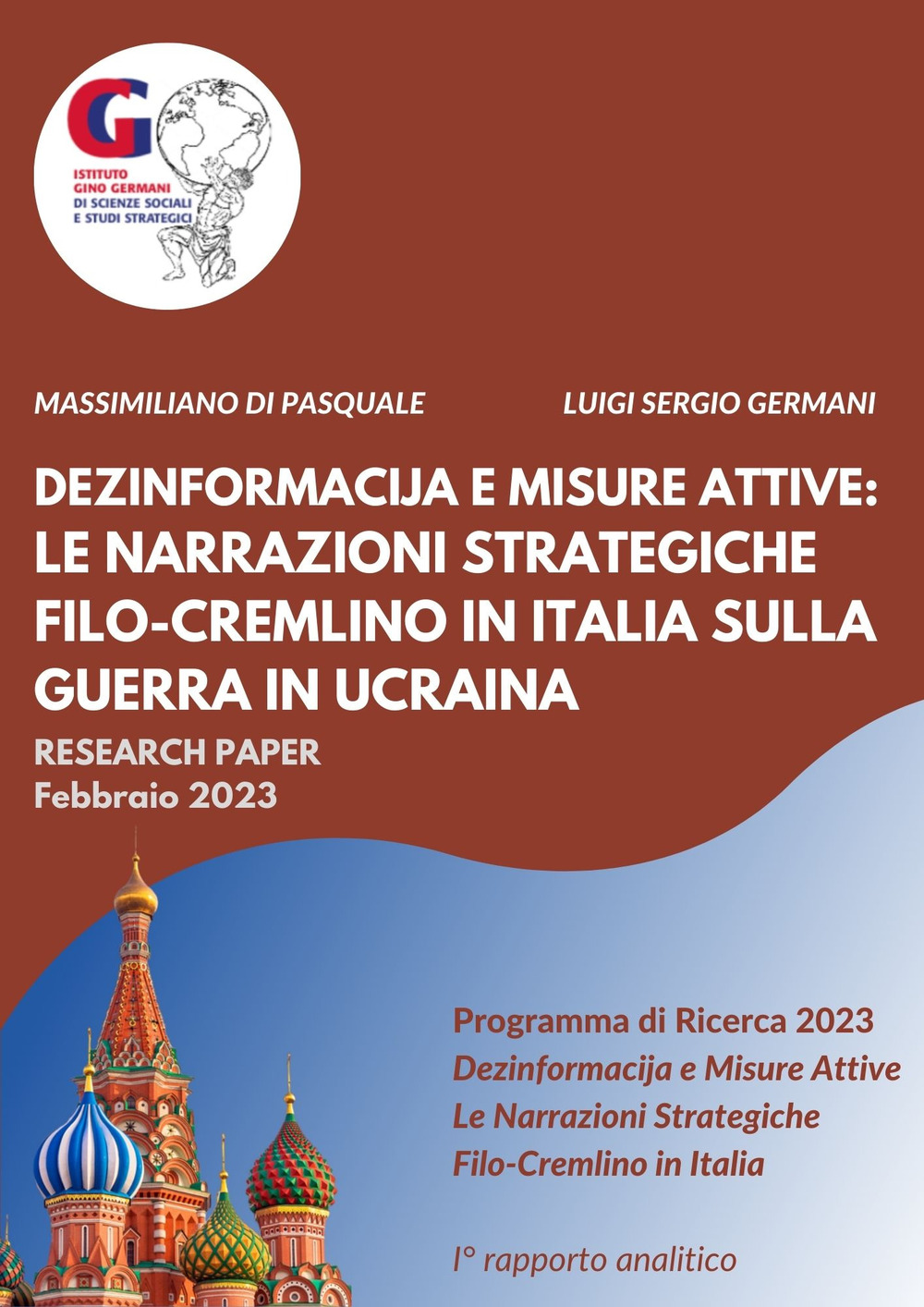 Dezinformacija e misure attive: le narrazioni strategiche filo-Cremlino in Italia sulla guerra in Ucraina