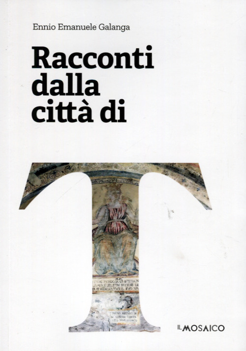 Racconti dalla città di T