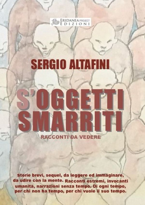 S'oggetti smarriti. Racconti da vedere