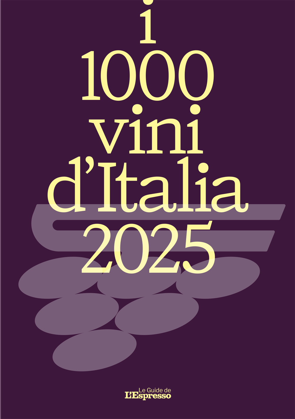 I 1000 vini d'Italia 2025