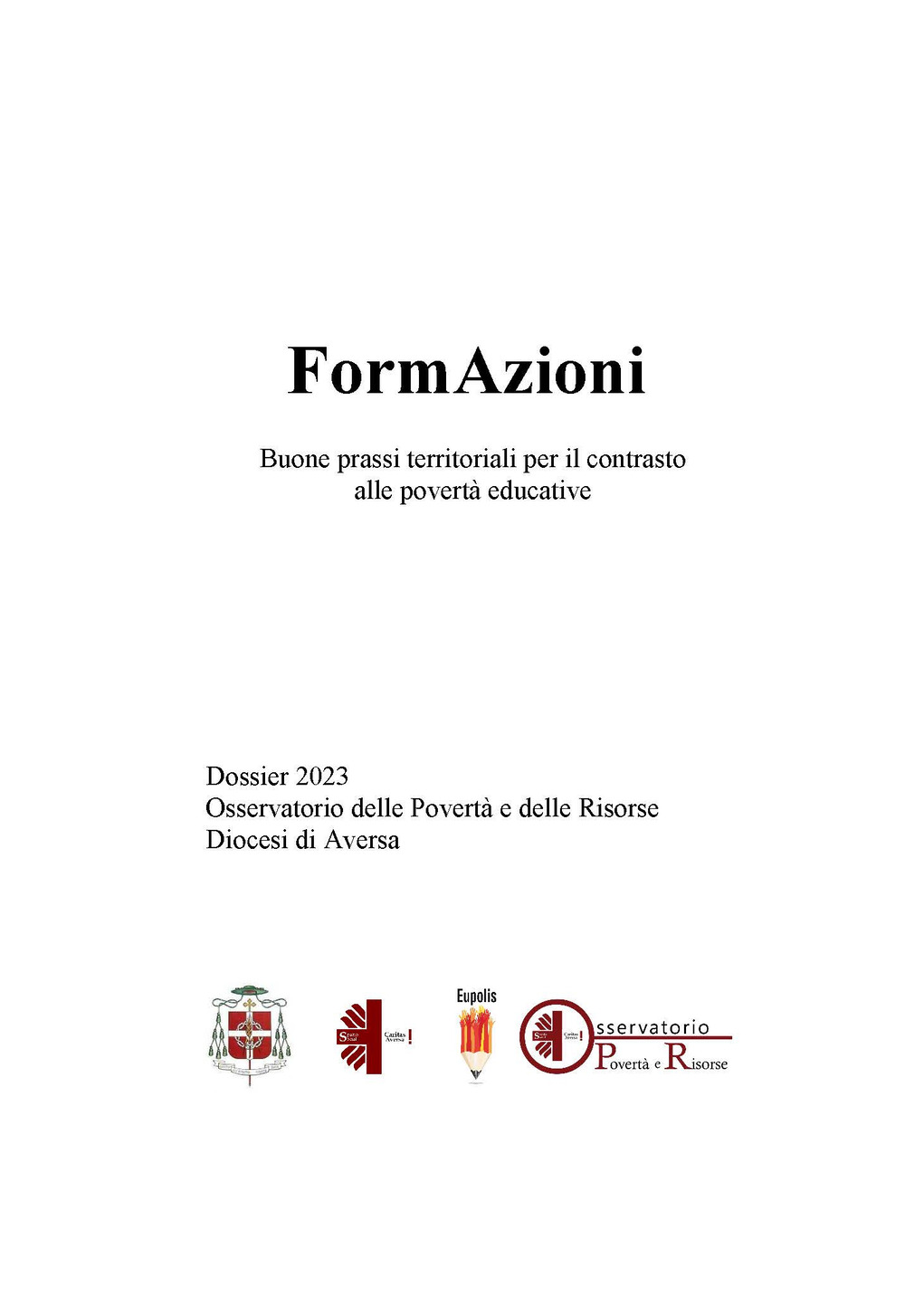 FormAzioni. Buone prassi territoriali per il contrasto alle povertà educative