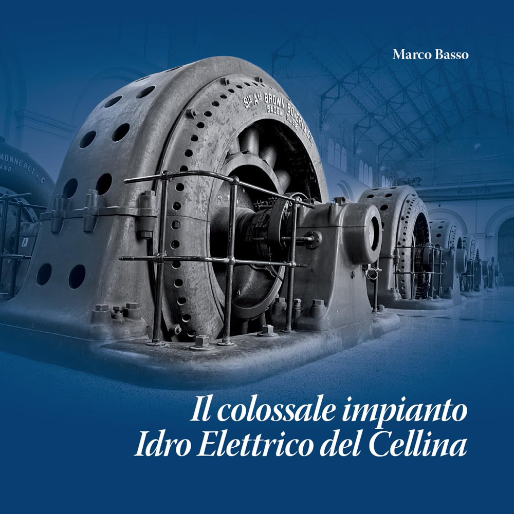 Il colossale impianto idro elettrico del Cellina