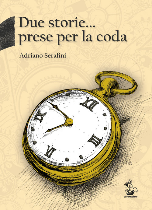 Due storie... prese per la coda