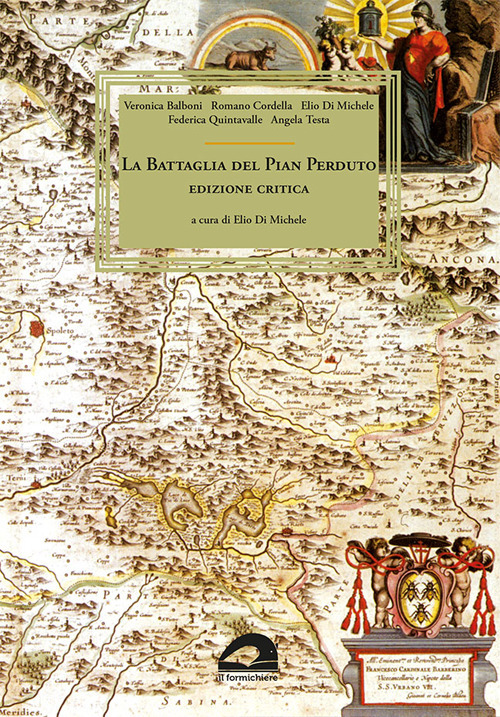 La battaglia del Pian Perduto. Ediz. critica