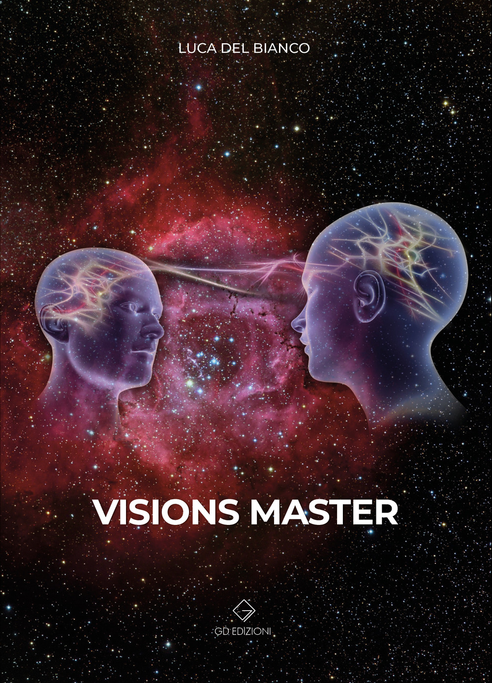 Visions Master. Rivoluzione per il potere