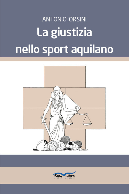 La giustizia nello sport aquilano