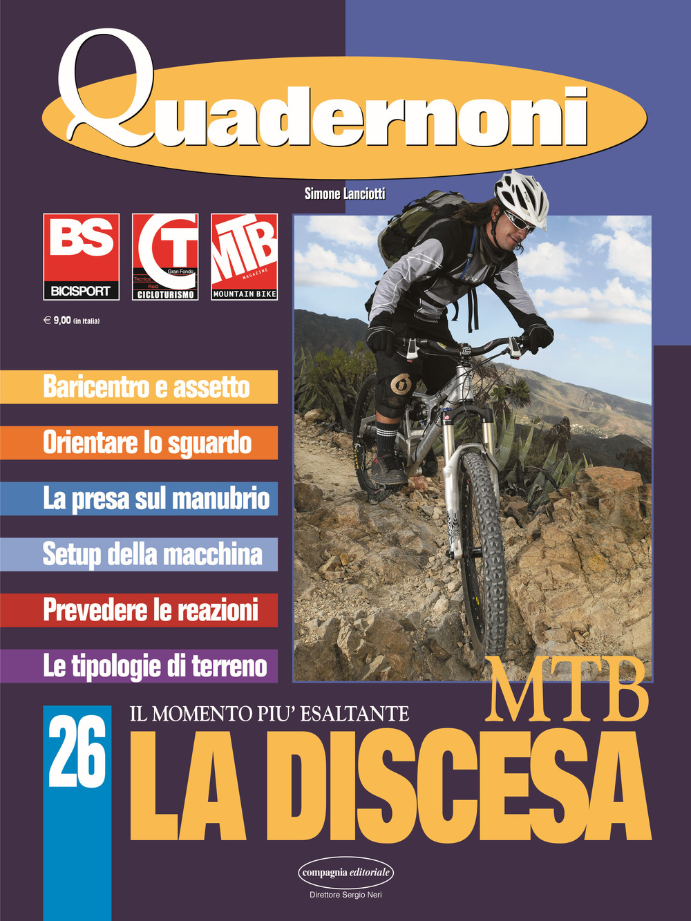 La discesa Mtb. Il momento più esaltante