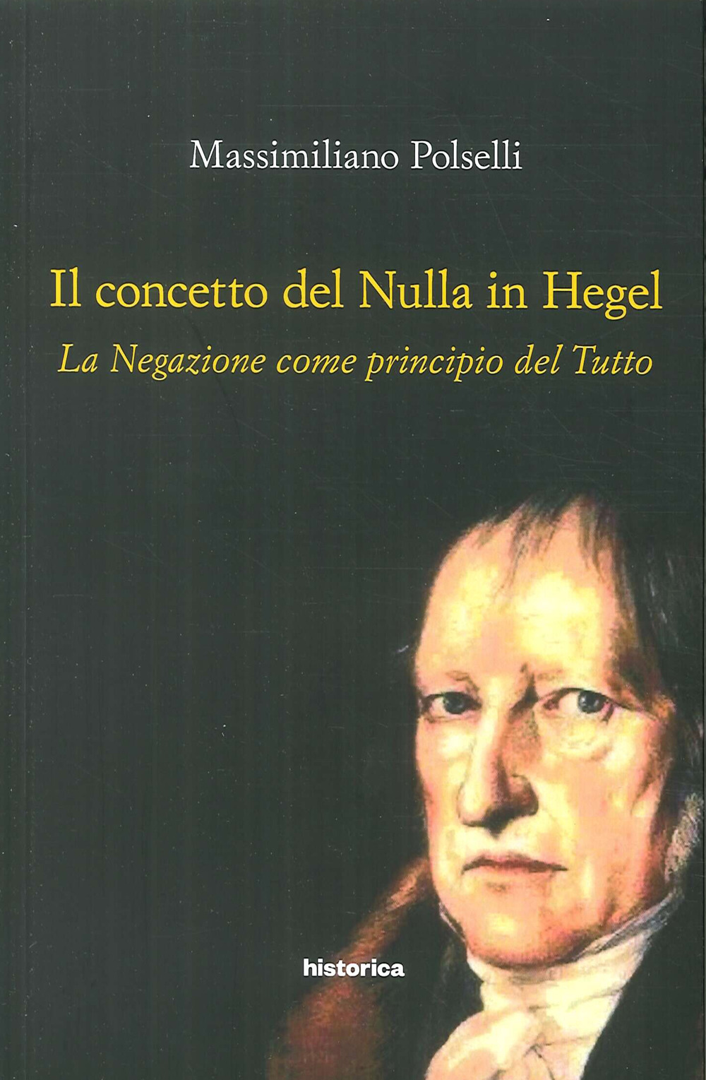 Il concetto del nulla in Hegel. La negazione come principio del tutto