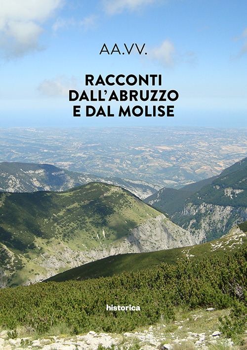 Racconti dall'Abruzzo e dal Molise