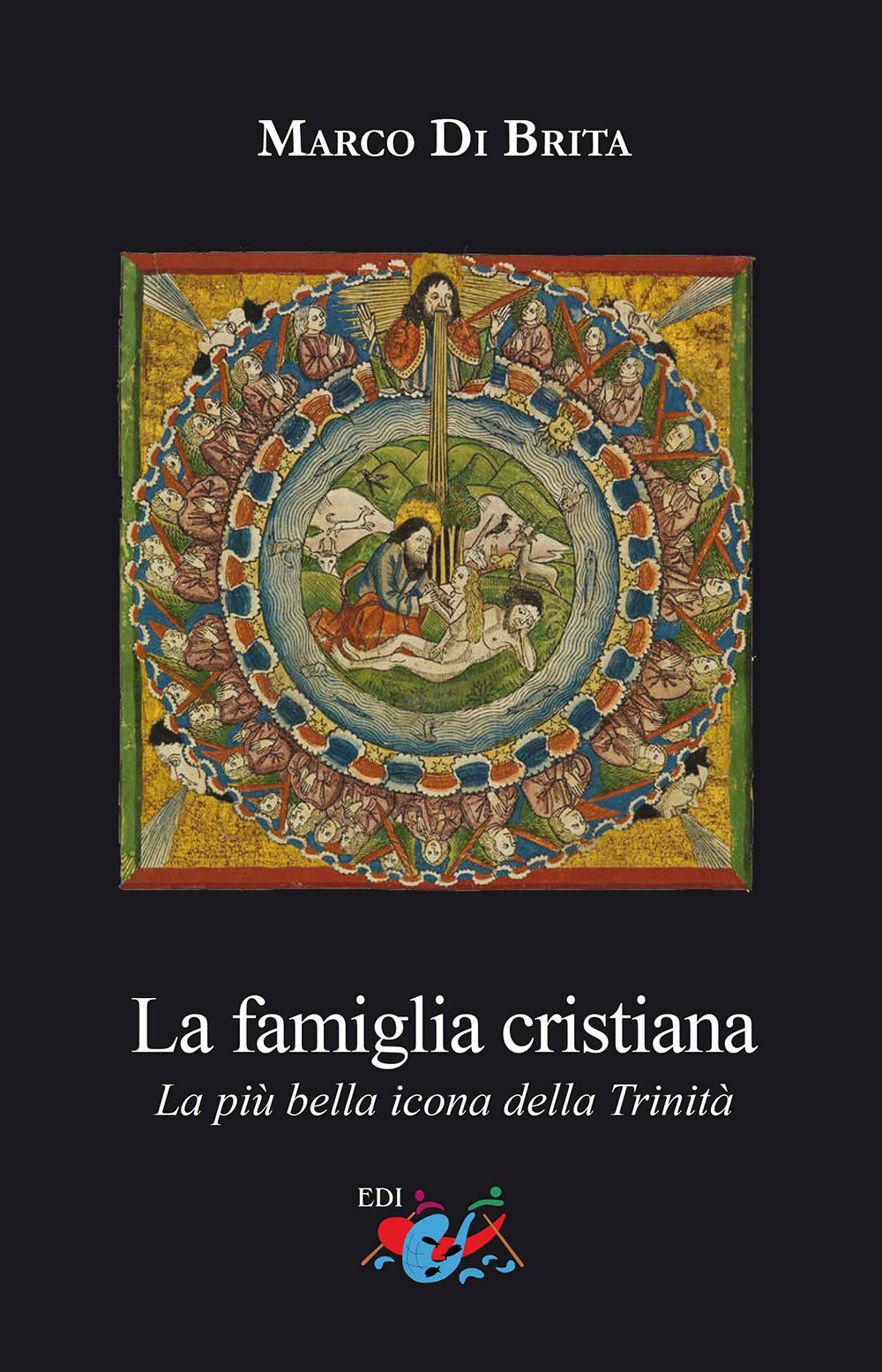 La famiglia cristiana. La più bella icona della Trinità