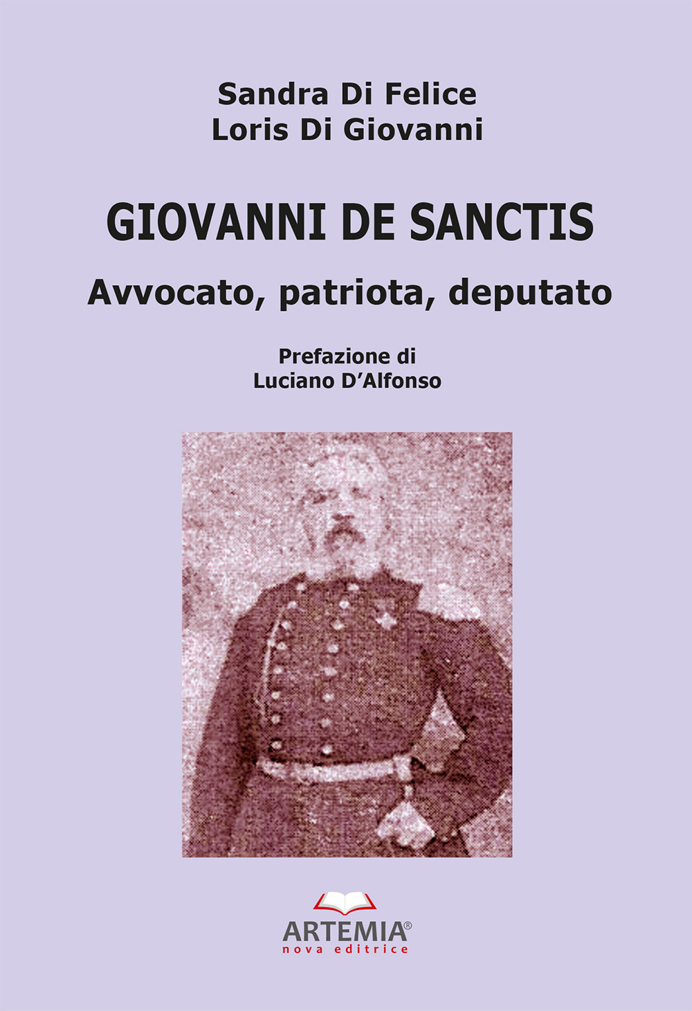 Giovanni De Sanctis. Avvocato, patriota, deputato