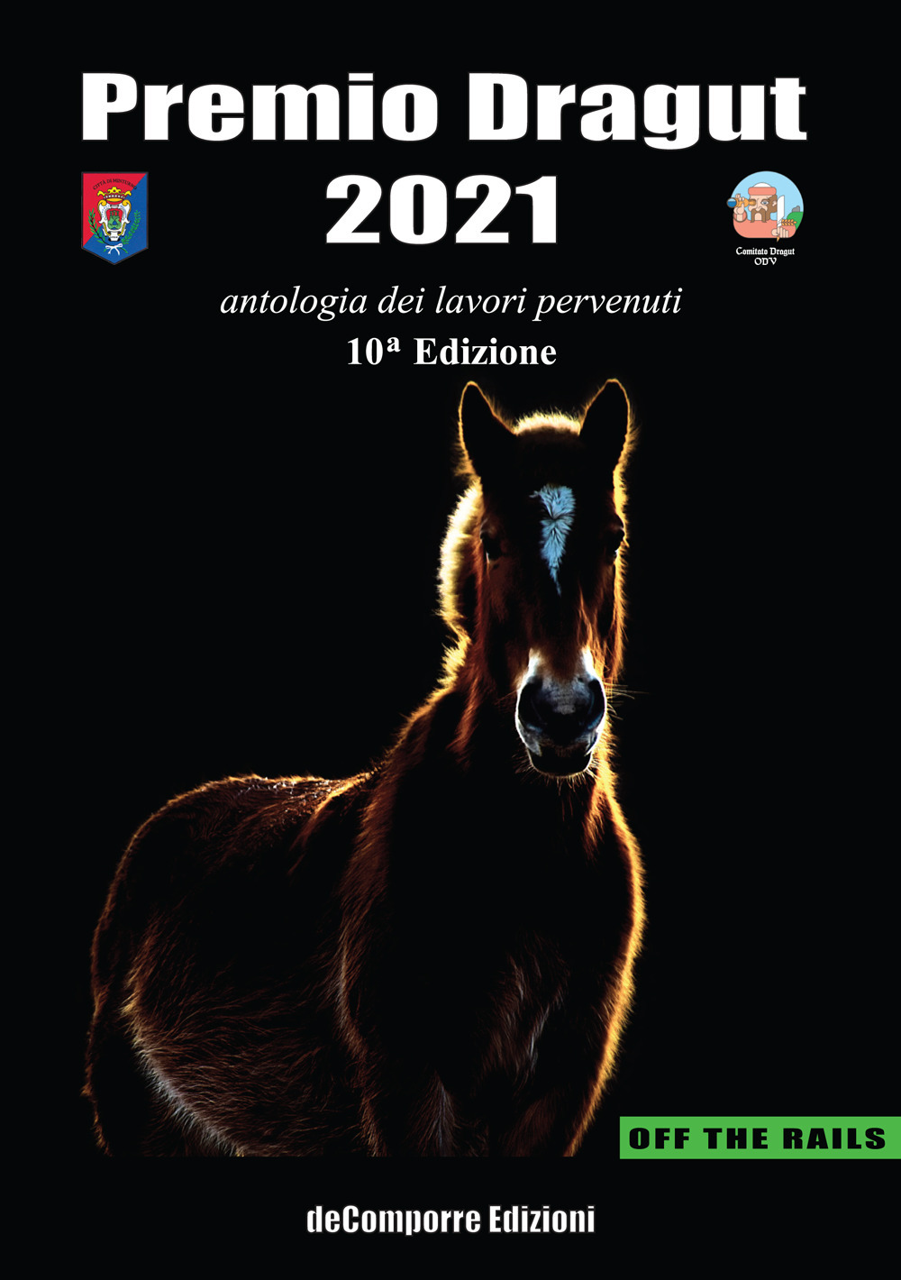 Premio Dragut 2021. Antologia dei lavori pervenuti. 10ª edizione