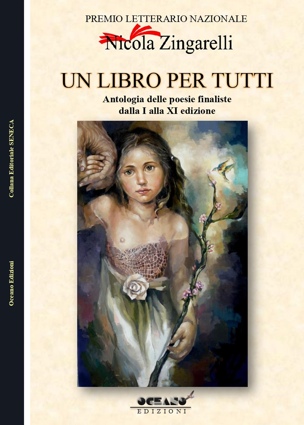 Un libro per tutti. Antologia del Premio Letterario Nazionale dedicato a Nicola Zingarelli