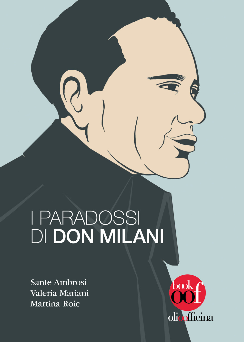 I paradossi di don Milani