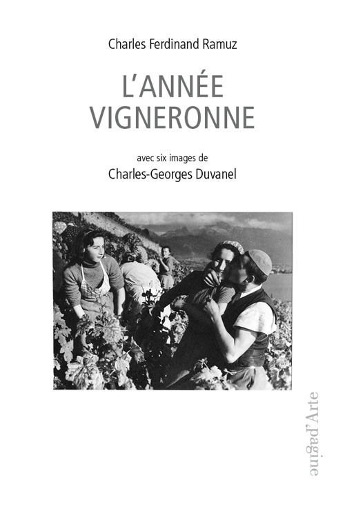 L'année vigneronne. Avec 6 images de C.G. Duvanel