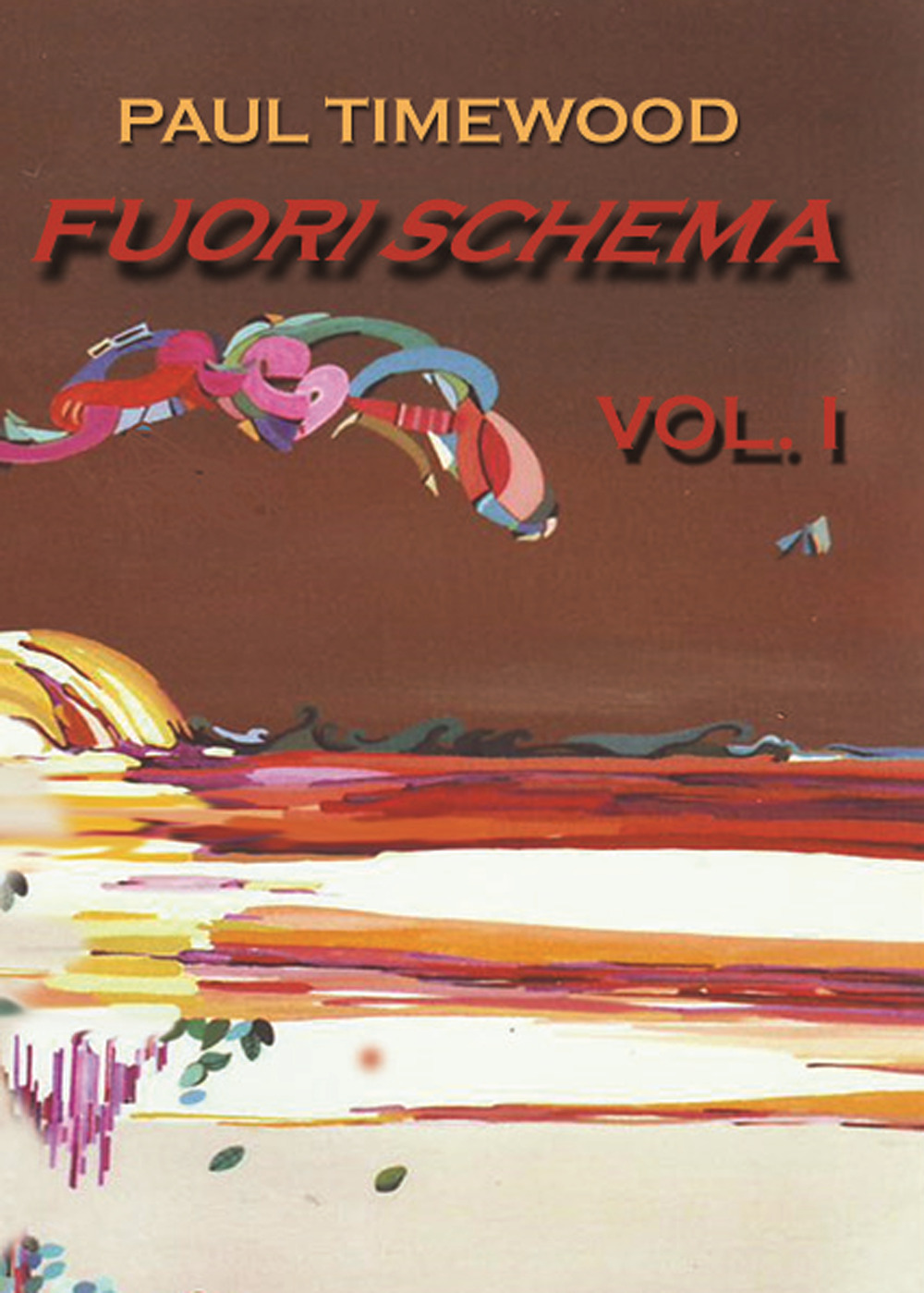 Fuori schema. Vol. 1: Out of the box