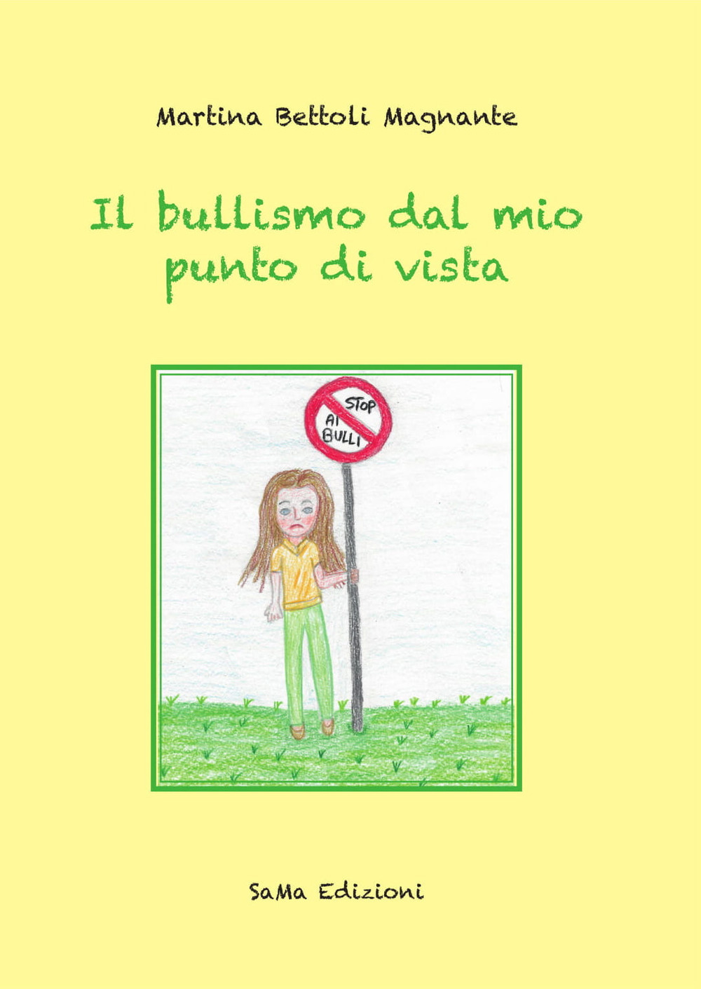 Il bullismo dal mio punto di vista. Ediz. illustrata